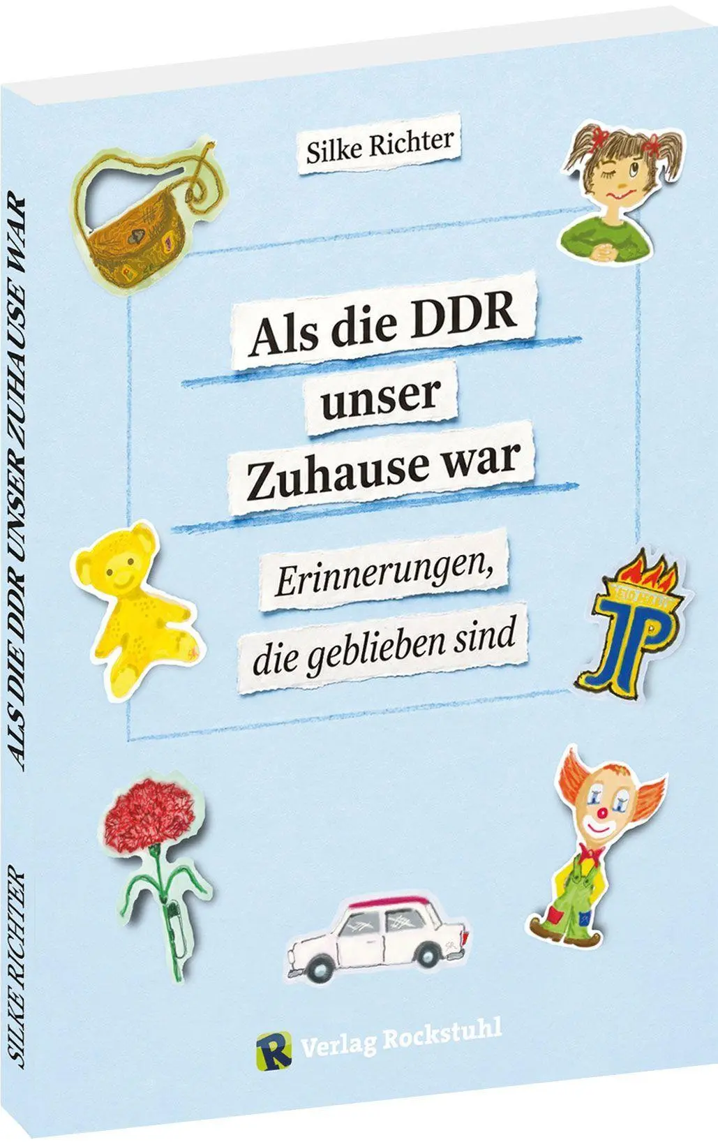 Cover: 9783959668194 | Als die DDR unser Zuhause war | Erinnerungen, die geblieben sind