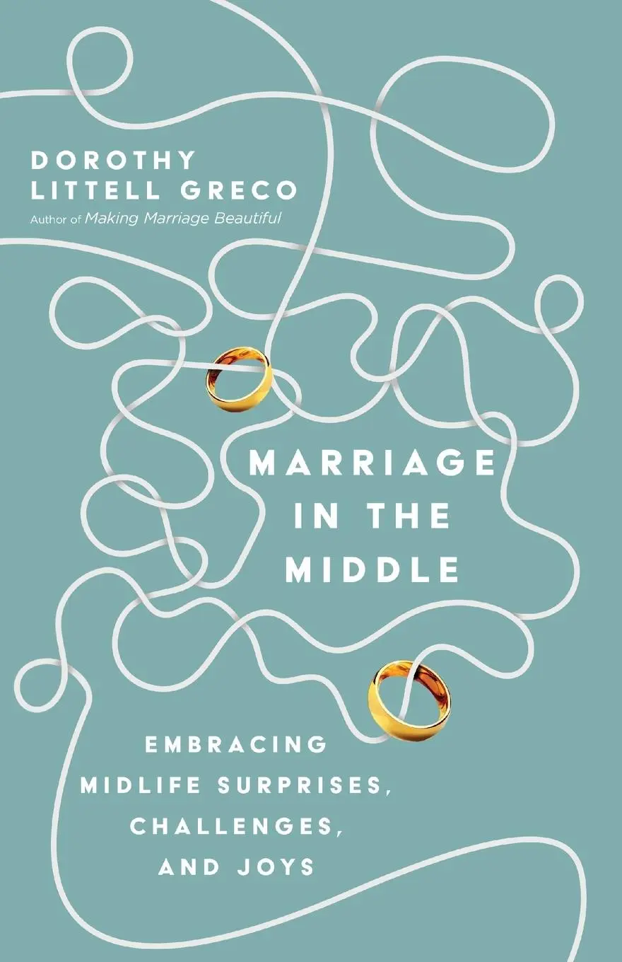Cover: 9780830848294 | Marriage in the Middle | Dorothy Littell Greco | Taschenbuch | 2023