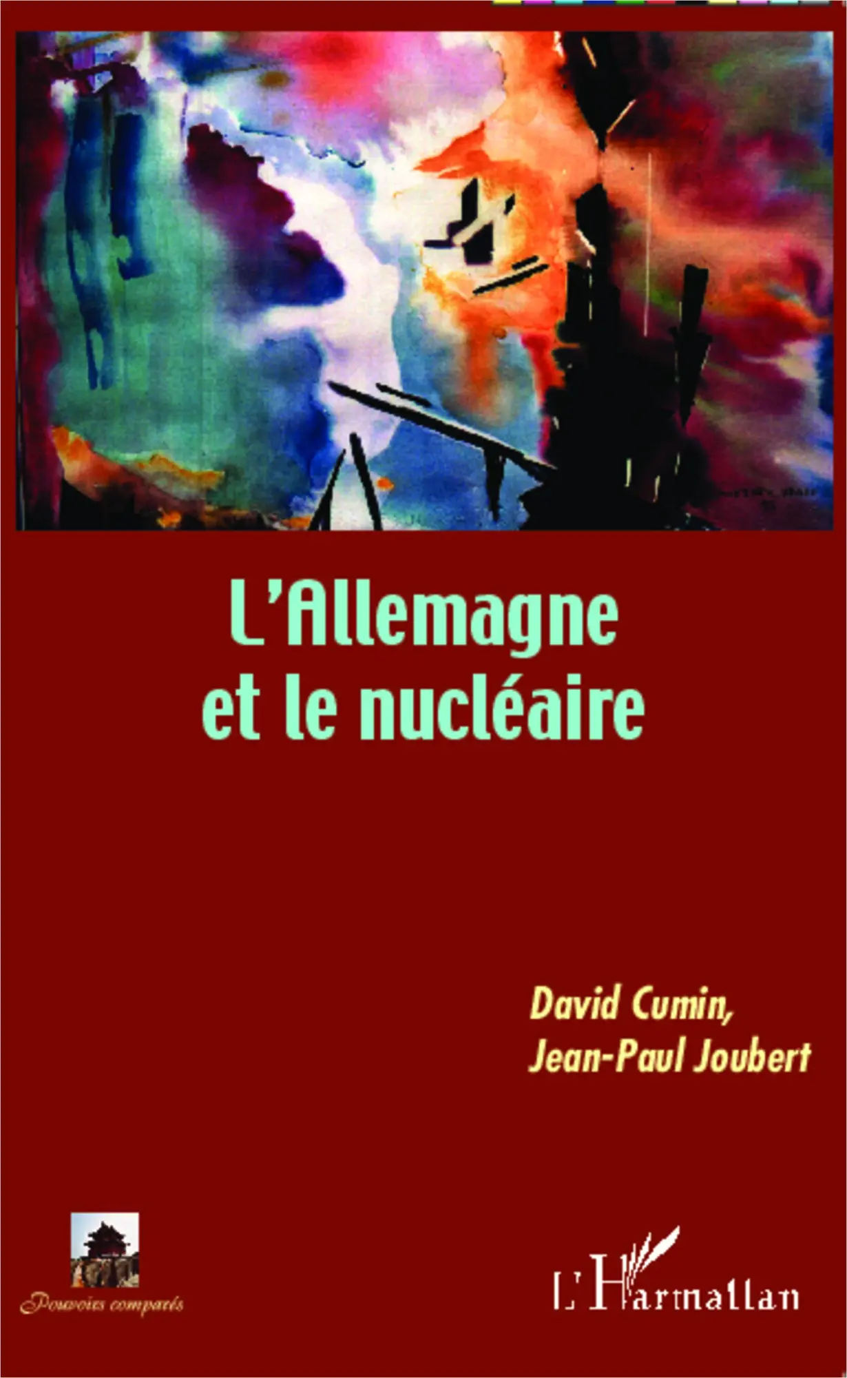 Cover: 9782343018294 | L'Allemagne et le nucléaire | David Cumin (u. a.) | Taschenbuch | 2022