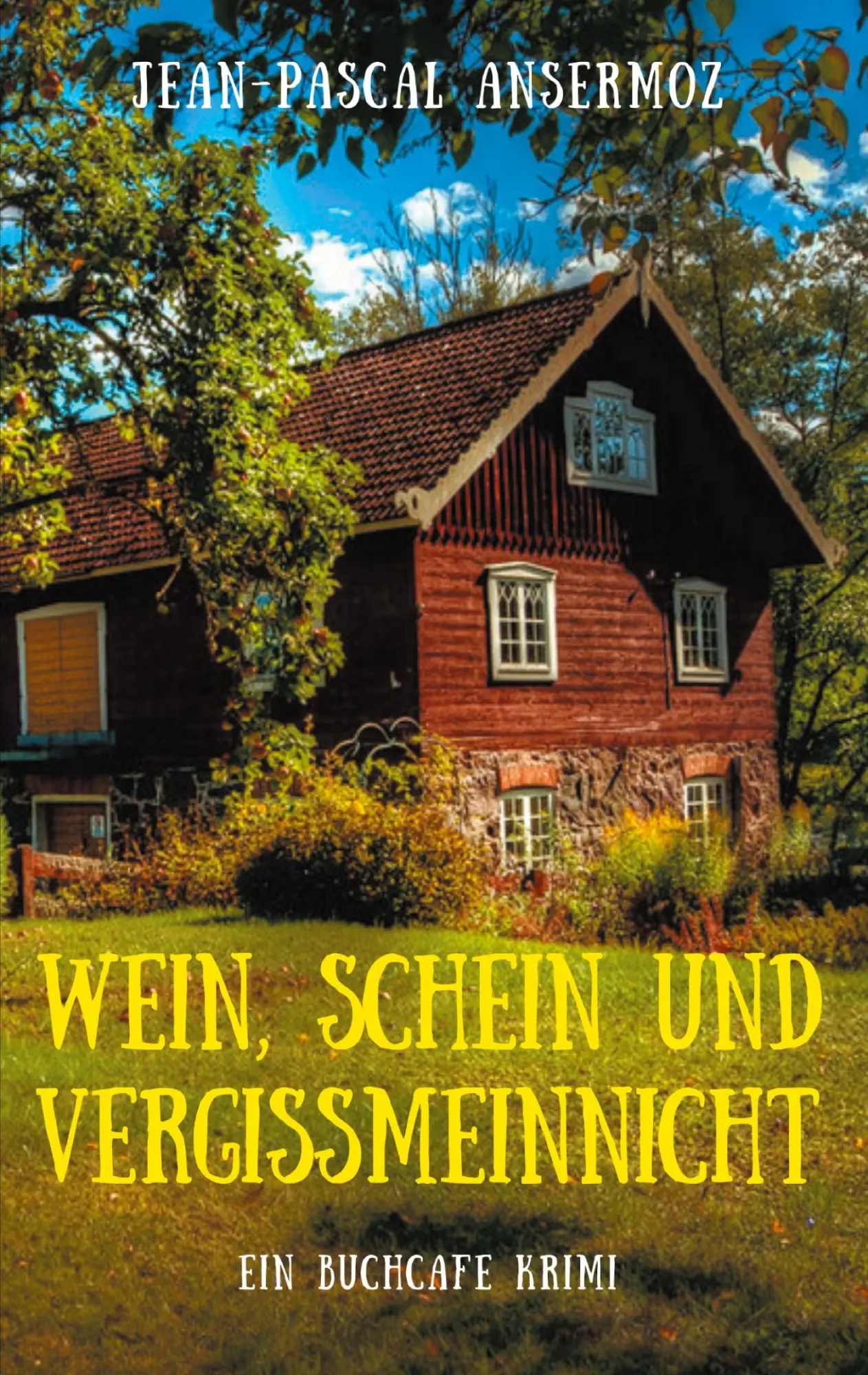 Cover: 9783754318294 | Wein, Schein und Vergissmeinnicht | Ein BuchCafé Krimi | Ansermoz
