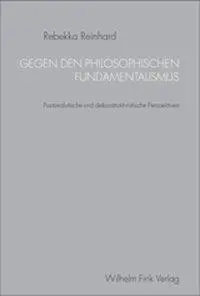 Cover: 9783770538294 | Gegen den philosophischen Fundamentalismus | Rebekka Reinhard | Buch