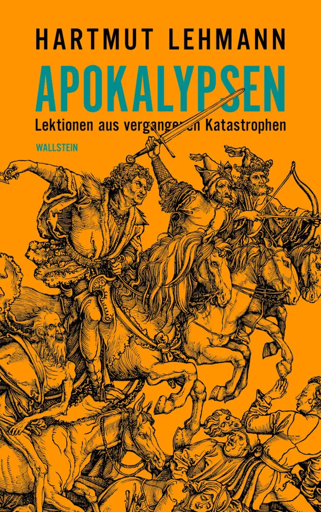 Cover: 9783835358294 | Apokalypsen | Lektionen aus vergangenen Katastrophen | Hartmut Lehmann