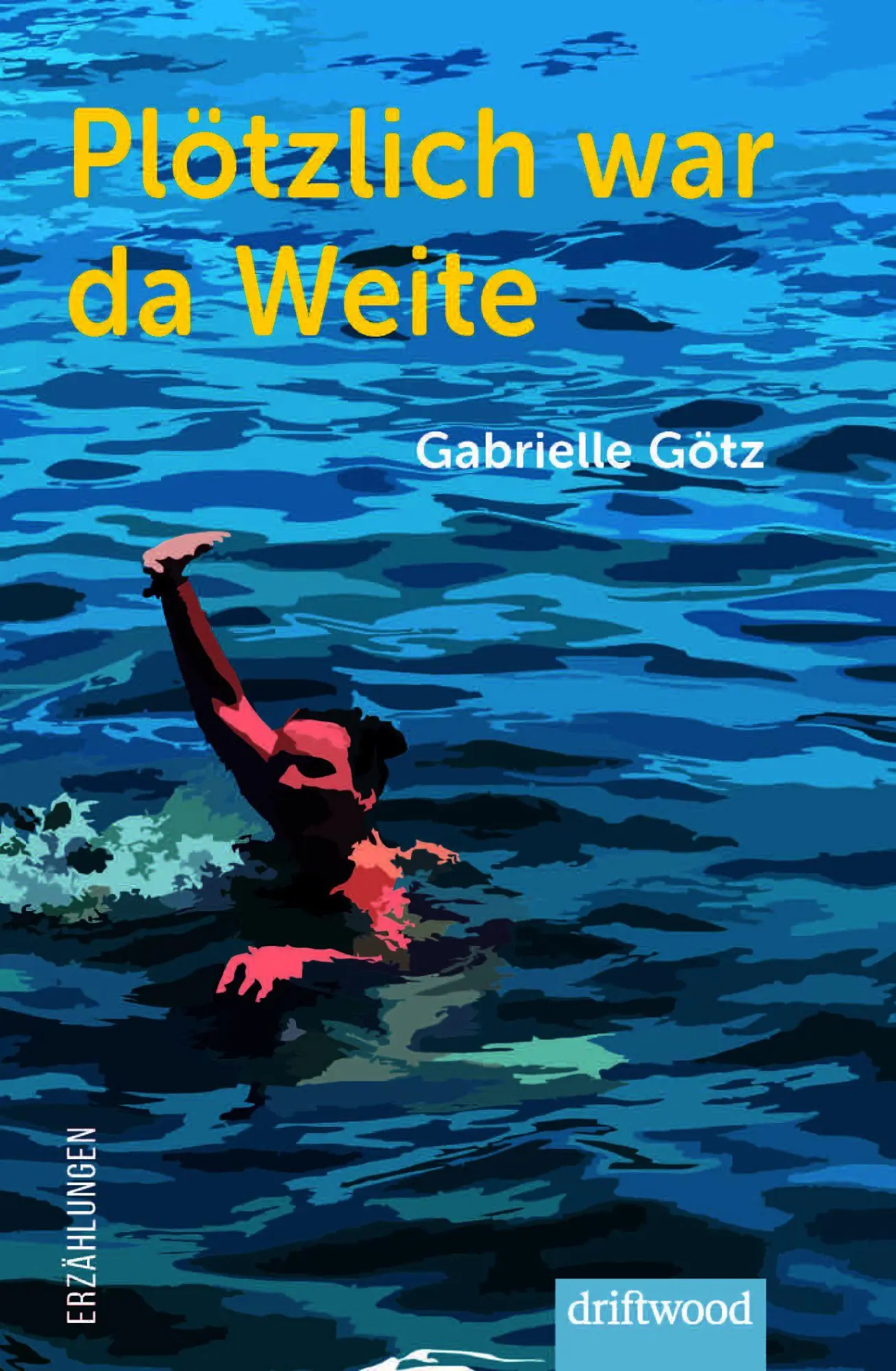 Cover: 9783907178294 | Plötzlich war da Weite | Gabrielle Götz | Taschenbuch | 240 S. | 2026