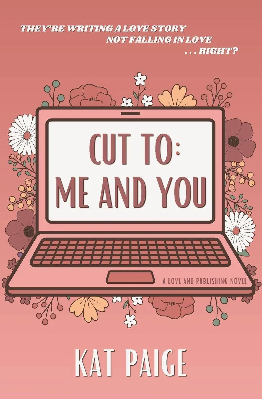 Cover: 9798990118294 | CUT TO | Me and You | Kat Paige | Taschenbuch | Englisch | 2026