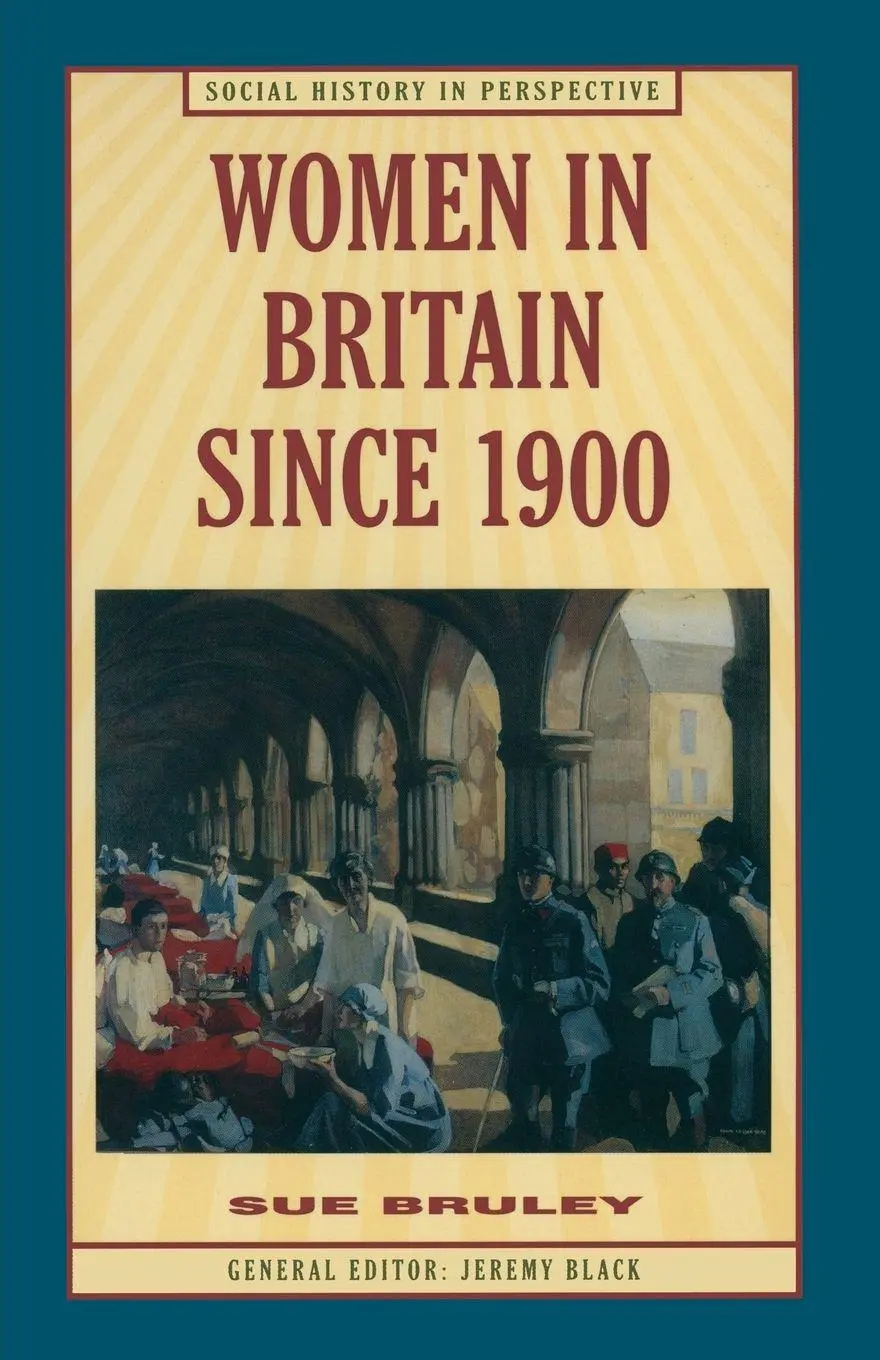 Cover: 9780333618394 | Women in Britain since 1900 | Sue Bruley | Taschenbuch | VII | 1999
