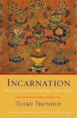 Cover: 9781590308394 | Incarnation | Tulku Thondup | Taschenbuch | Englisch | 2011