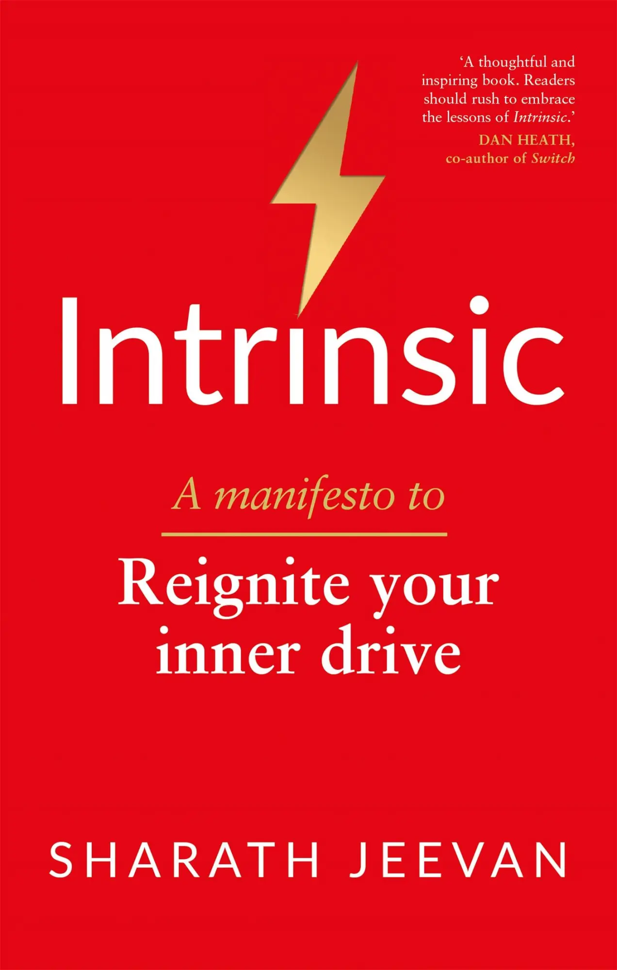 Cover: 9781913068394 | Intrinsic | A Manifesto to Reignite Your Inner Drive | Sharath Jeevan