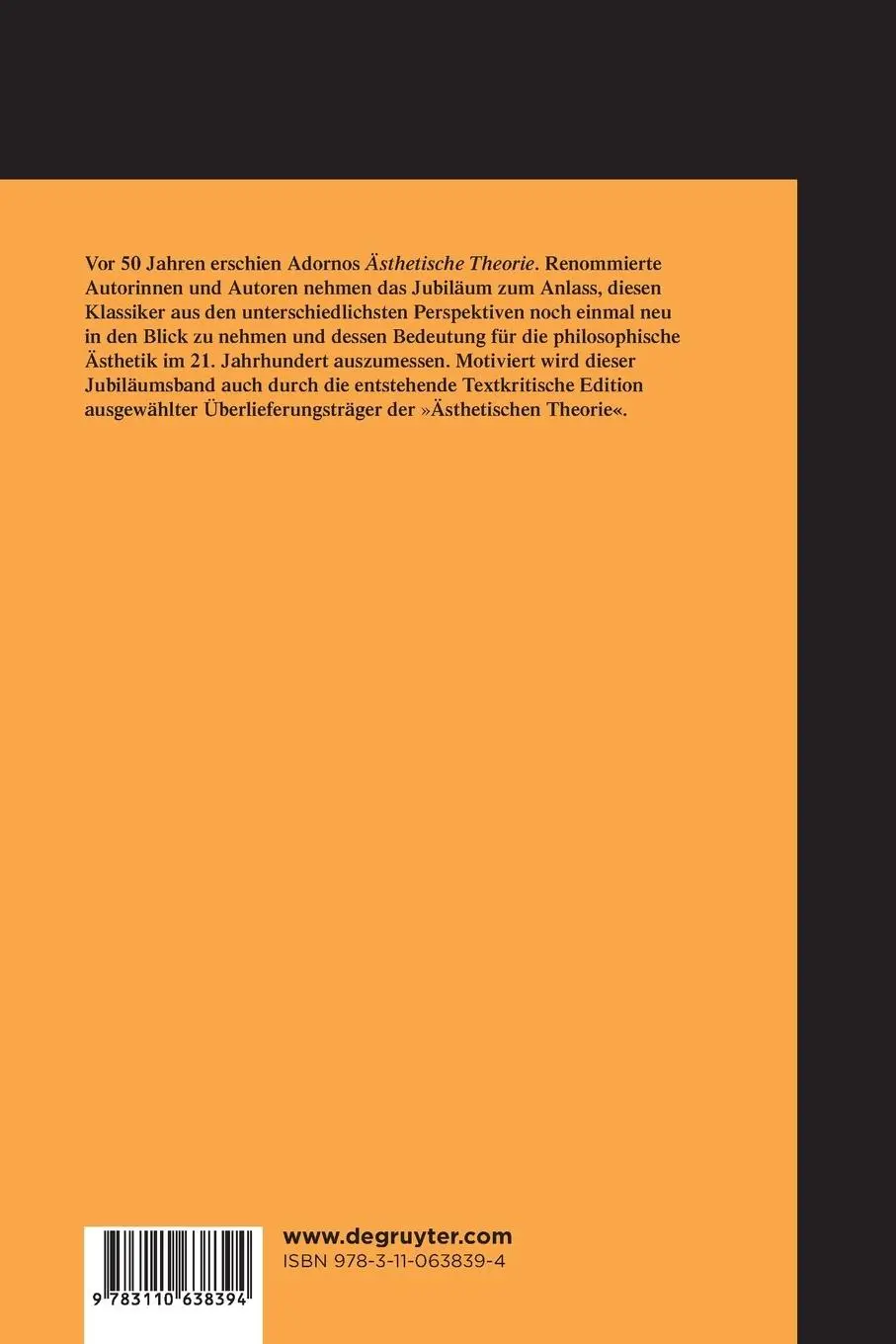 Rückseite: 9783110638394 | Eros und Erkenntnis - 50 Jahre "Ästhetische Theorie" | Endres (u. a.)