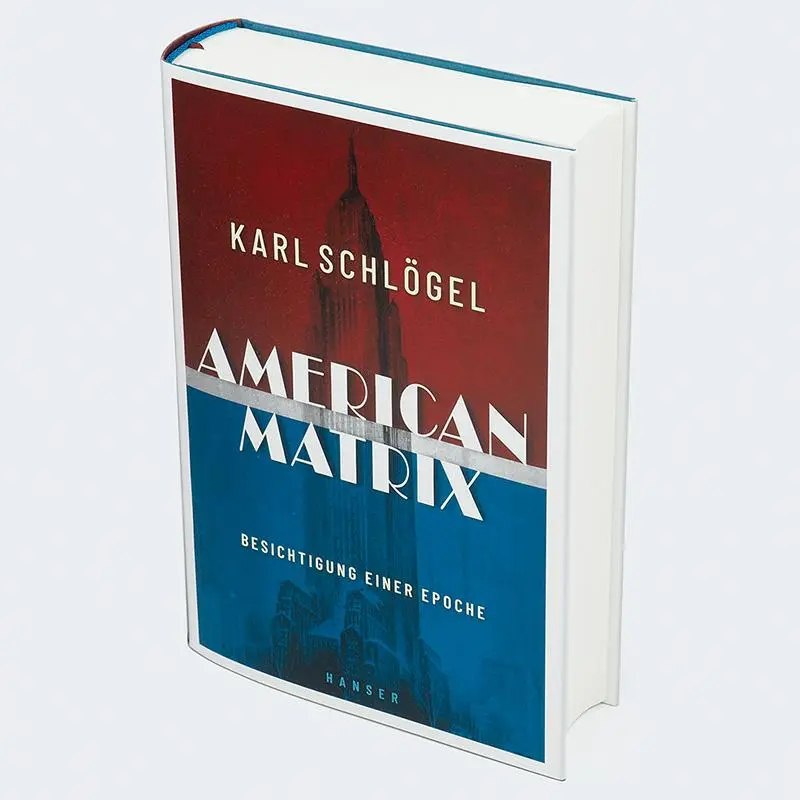 Bild: 9783446278394 | American Matrix | Besichtigung einer Epoche | Karl Schlögel | Buch