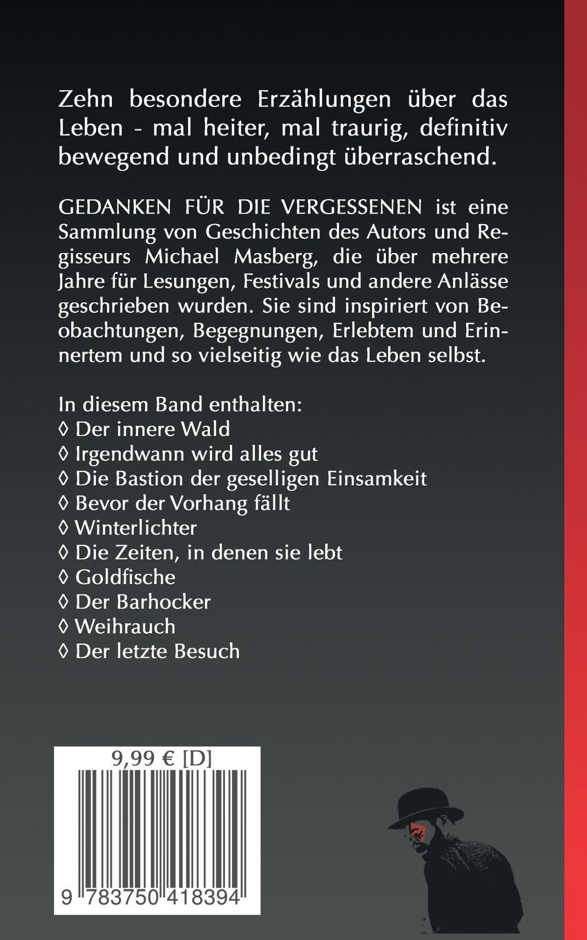 Rückseite: 9783750418394 | Gedanken für die Vergessenen | Michael Masberg | Taschenbuch | 164 S.
