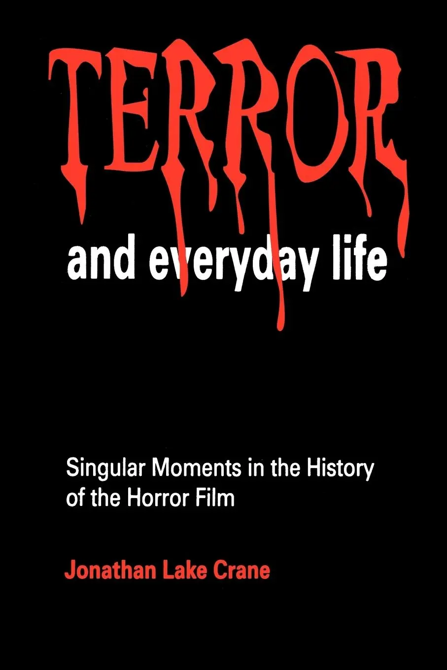 Cover: 9780803958494 | Terror and Everyday Life | Jonathan Lake Crane | Taschenbuch | 1994
