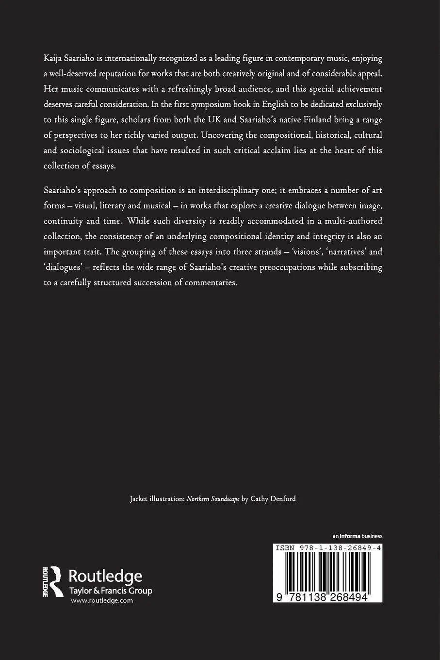 Rückseite: 9781138268494 | Kaija Saariaho | Visions, Narratives, Dialogues | Jon Hargreaves