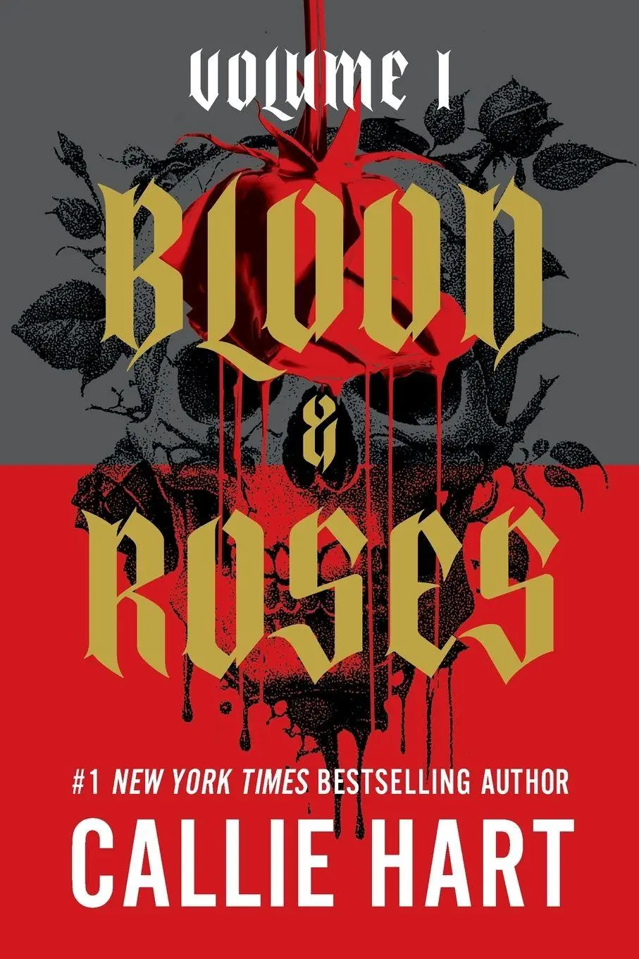 Cover: 9781538778494 | Blood &amp; Roses Volume 1 | Callie Hart | Taschenbuch | Sprayed edges