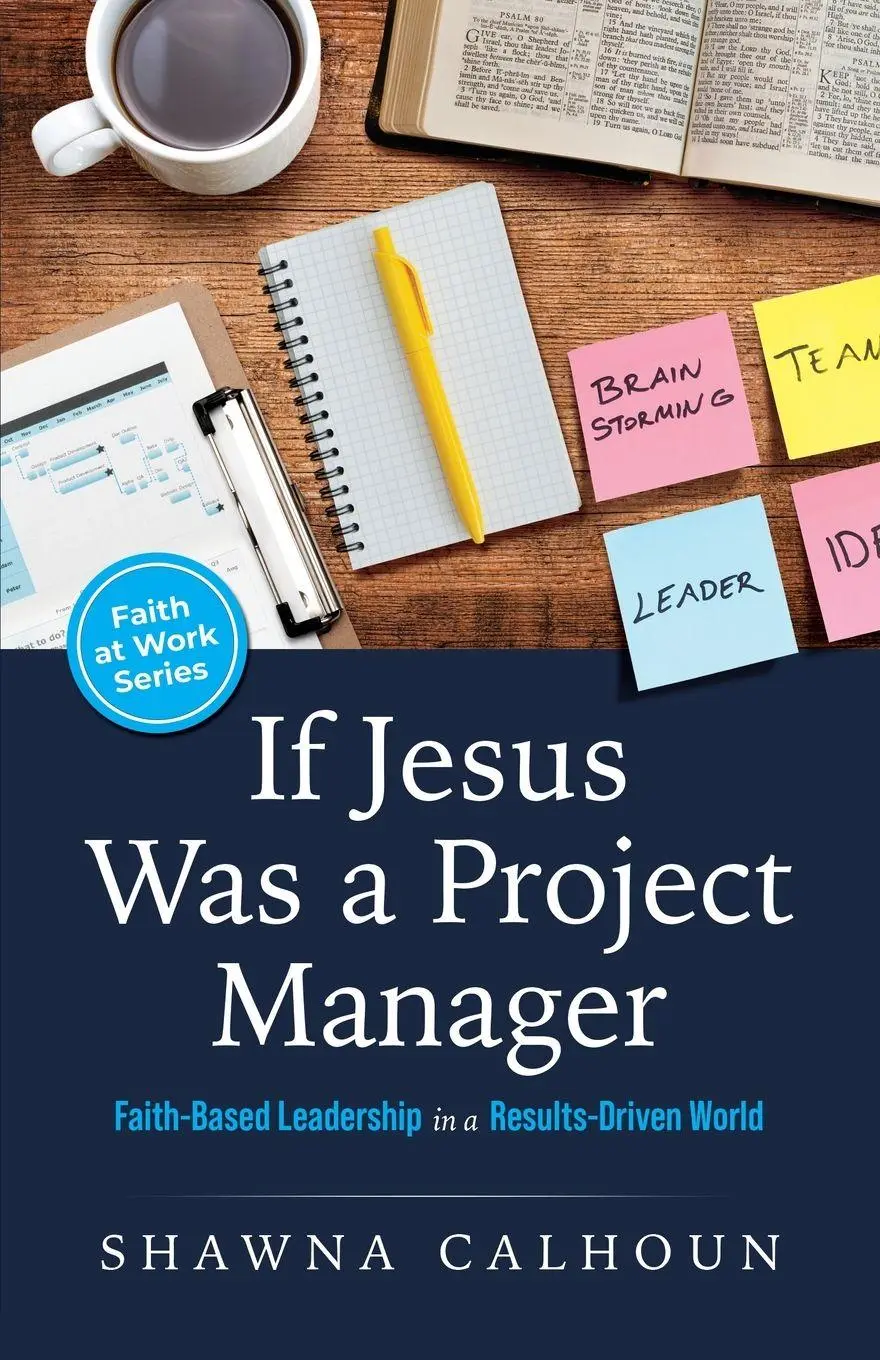 Cover: 9781632968494 | If Jesus Was a Project Manager | Shawna Calhoun | Taschenbuch | 2025