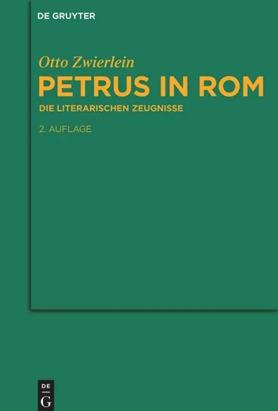 Cover: 9783110488494 | Petrus in Rom | Otto Zwierlein | Taschenbuch | XIII | Deutsch | 2016