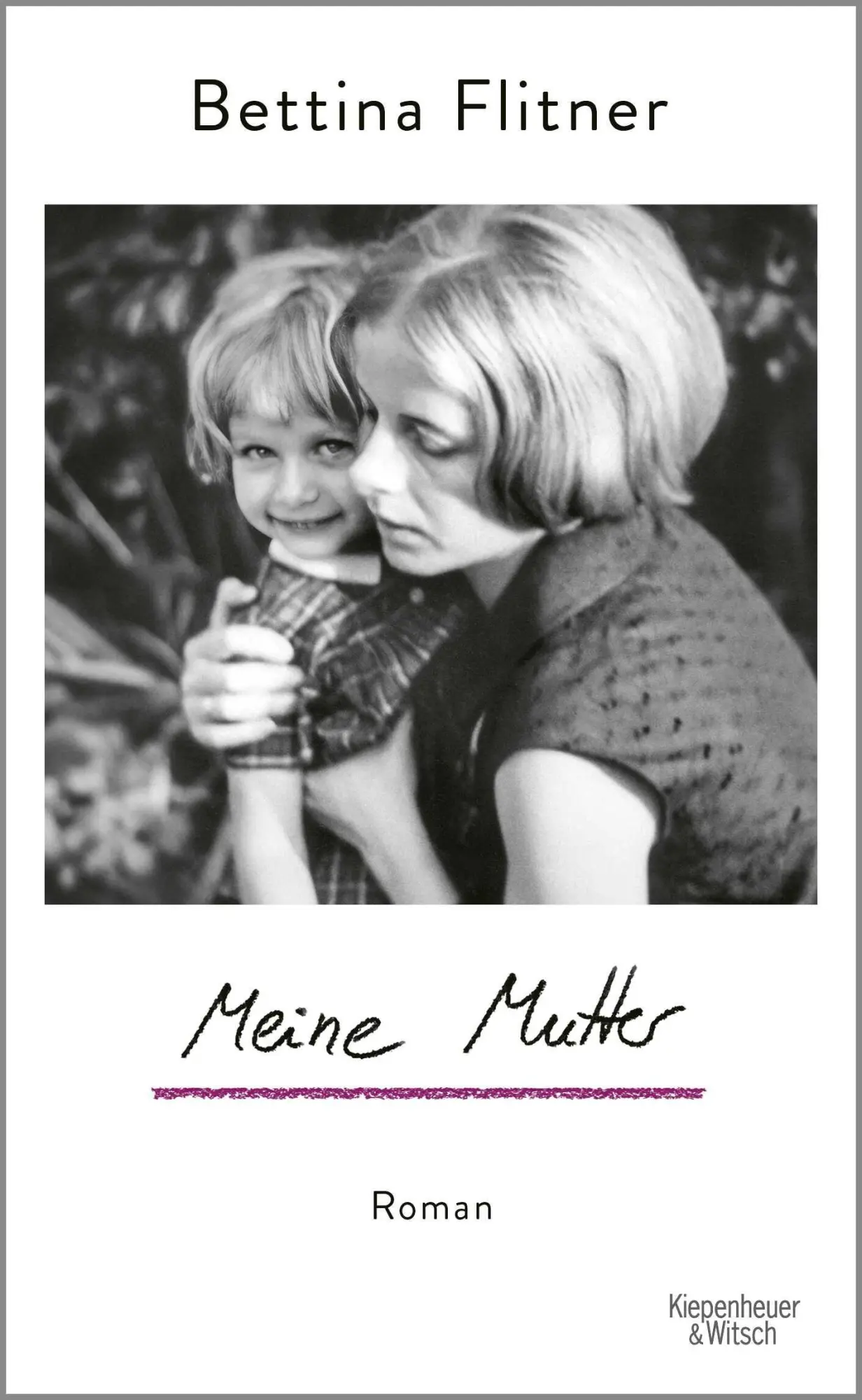 Cover: 9783462008494 | Meine Mutter | Roman | Bettina Flitner | Buch | 320 S. | Deutsch