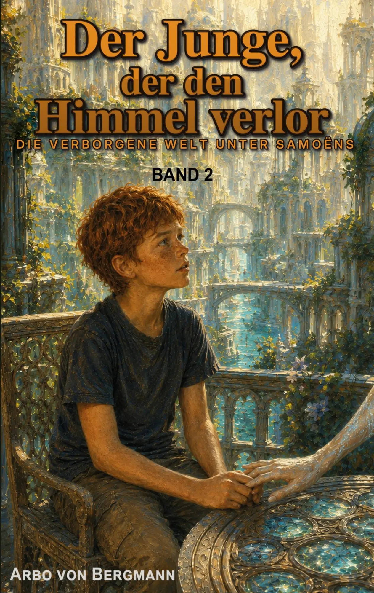 Cover: 9783696368494 | Der Junge, der den Himmel verlor | Die verborgene Welt unter Samoëns