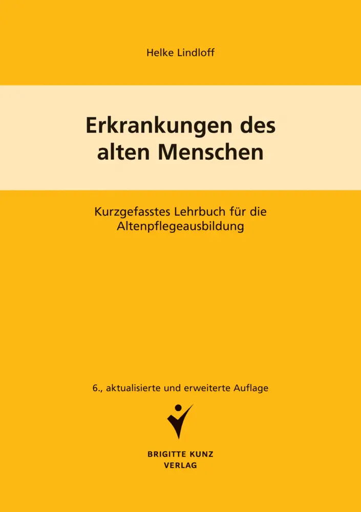Cover: 9783899938494 | Erkrankungen des alten Menschen | Helke Lindloff | Taschenbuch | 2017 Cover: 9783899938494 | Erkrankungen des alten Menschen | Helke Lindloff | Taschenbuch | 2017