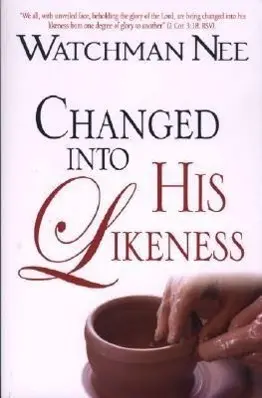 Cover: 9780875088594 | CHANGED INTO HIS LIKENESS | Watchman Nee | Taschenbuch | Englisch