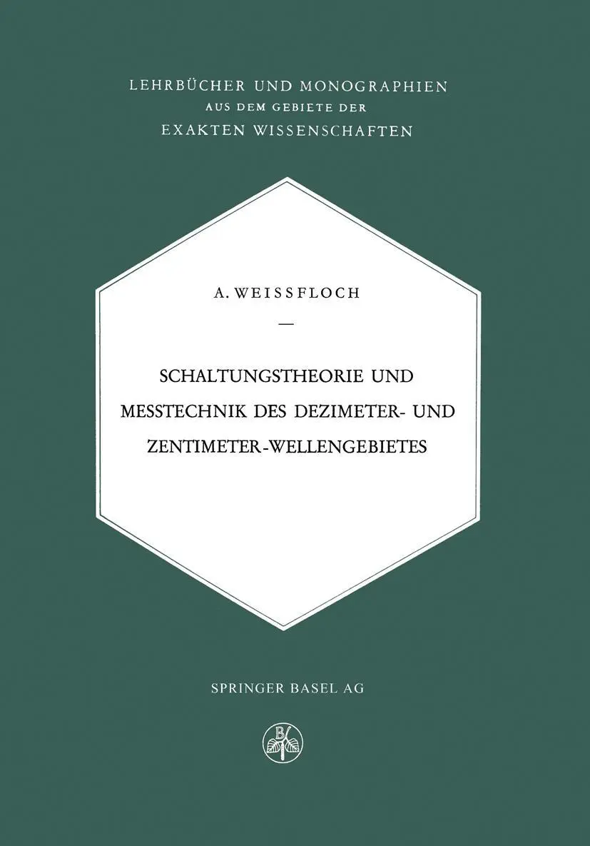 Cover: 9783034868594 | Schaltungstheorie und Messtechnik des Dezimeter- und...