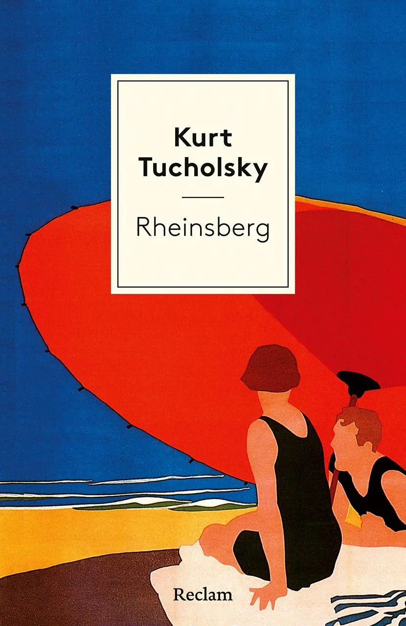 Cover: 9783150148594 | Rheinsberg. Ein Bilderbuch für Verliebte | Kurt Tucholsky | Buch