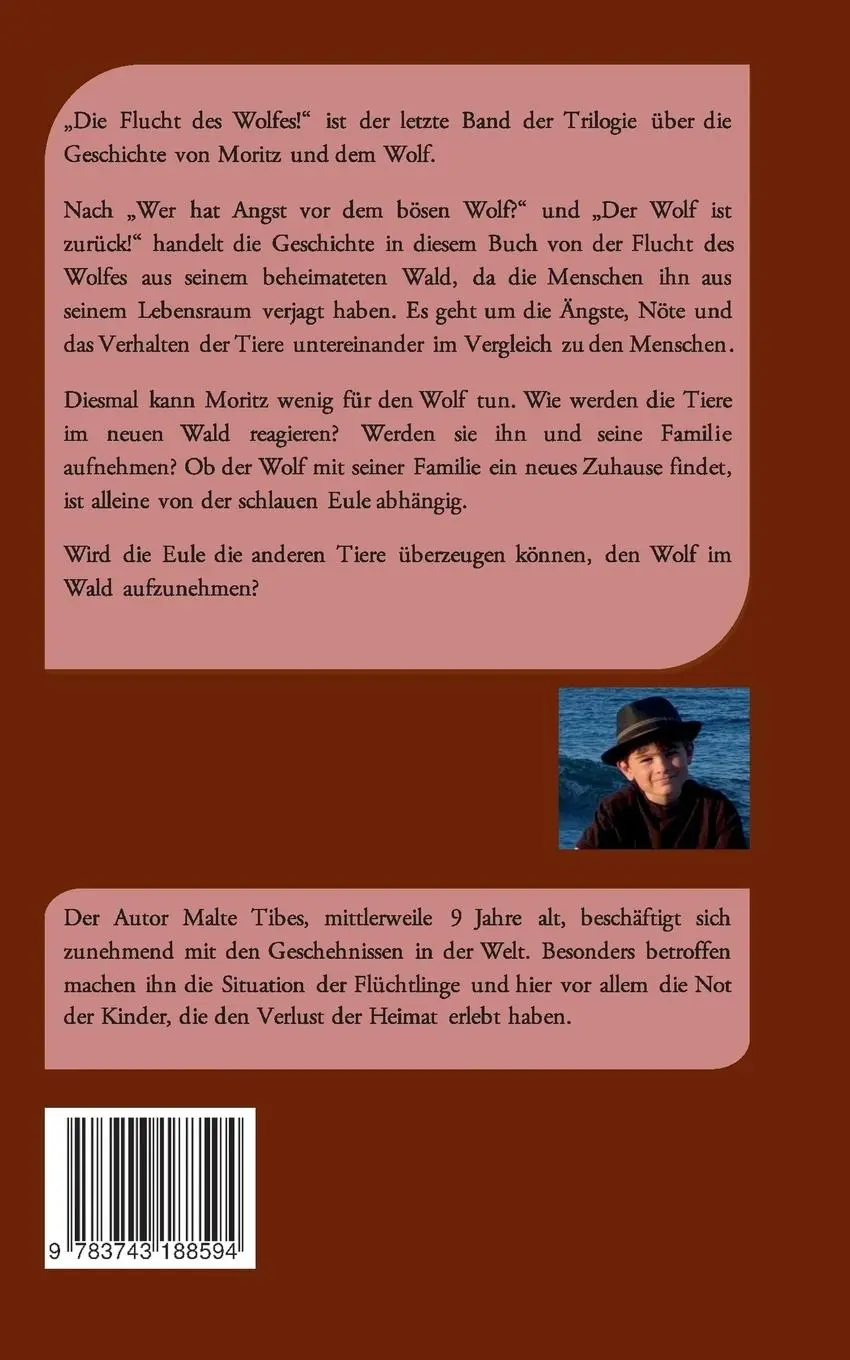 Rückseite: 9783743188594 | Die Flucht des Wolfes! | Eine Geschichte für Kinder und Erwachsene
