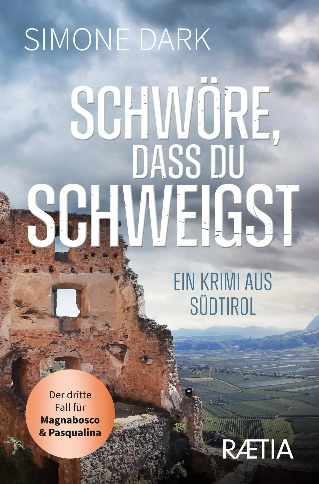 Cover: 9788872838594 | Schwöre, dass du schweigst | Ein Krimi aus Südtirol | Simone Dark