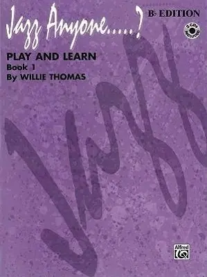 Cover: 9780769218694 | Jazz Anyone ..... ?, Book 1--Play and Learn | Willie Thomas | Buch