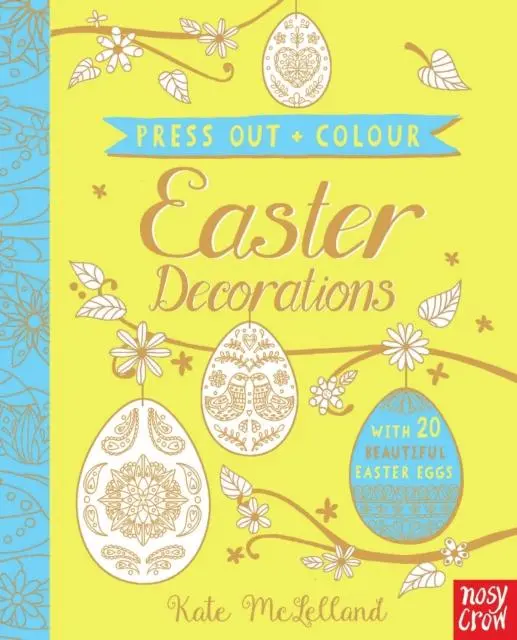 Cover: 9780857638694 | Press Out and Colour: Easter Eggs | Kate McLelland | Buch | 24 S.