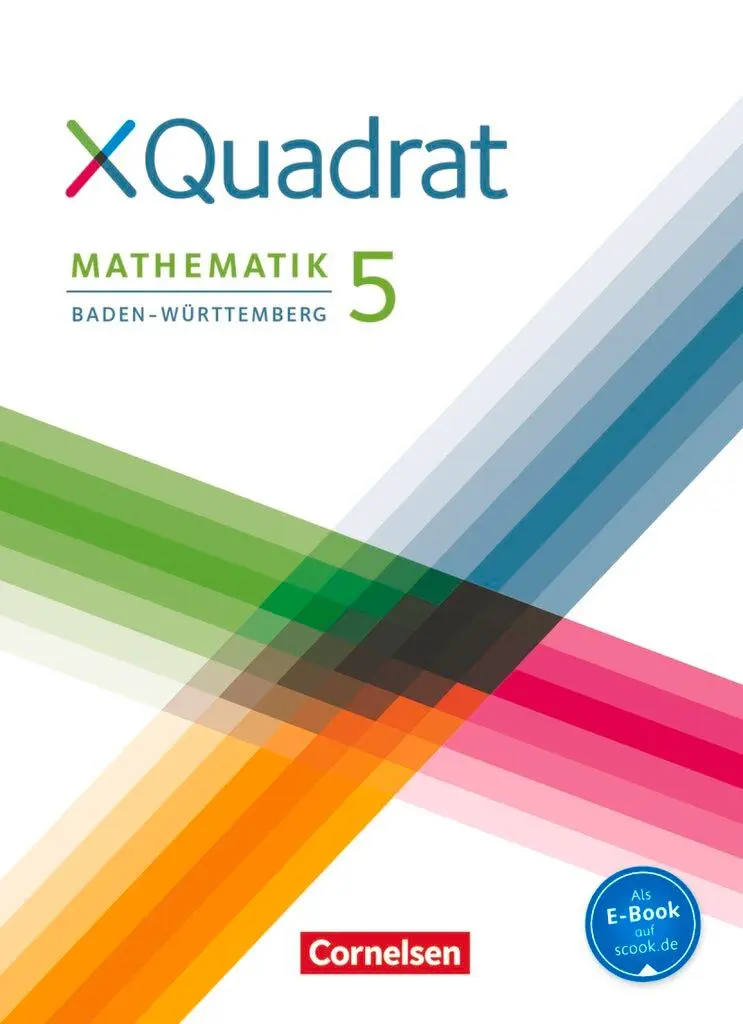 Cover: 9783060048694 | XQuadrat 5. Schuljahr. Schülerbuch Baden-Württemberg | Caroline Weber Cover: 9783060048694 | XQuadrat 5. Schuljahr. Schülerbuch Baden-Württemberg | Caroline Weber