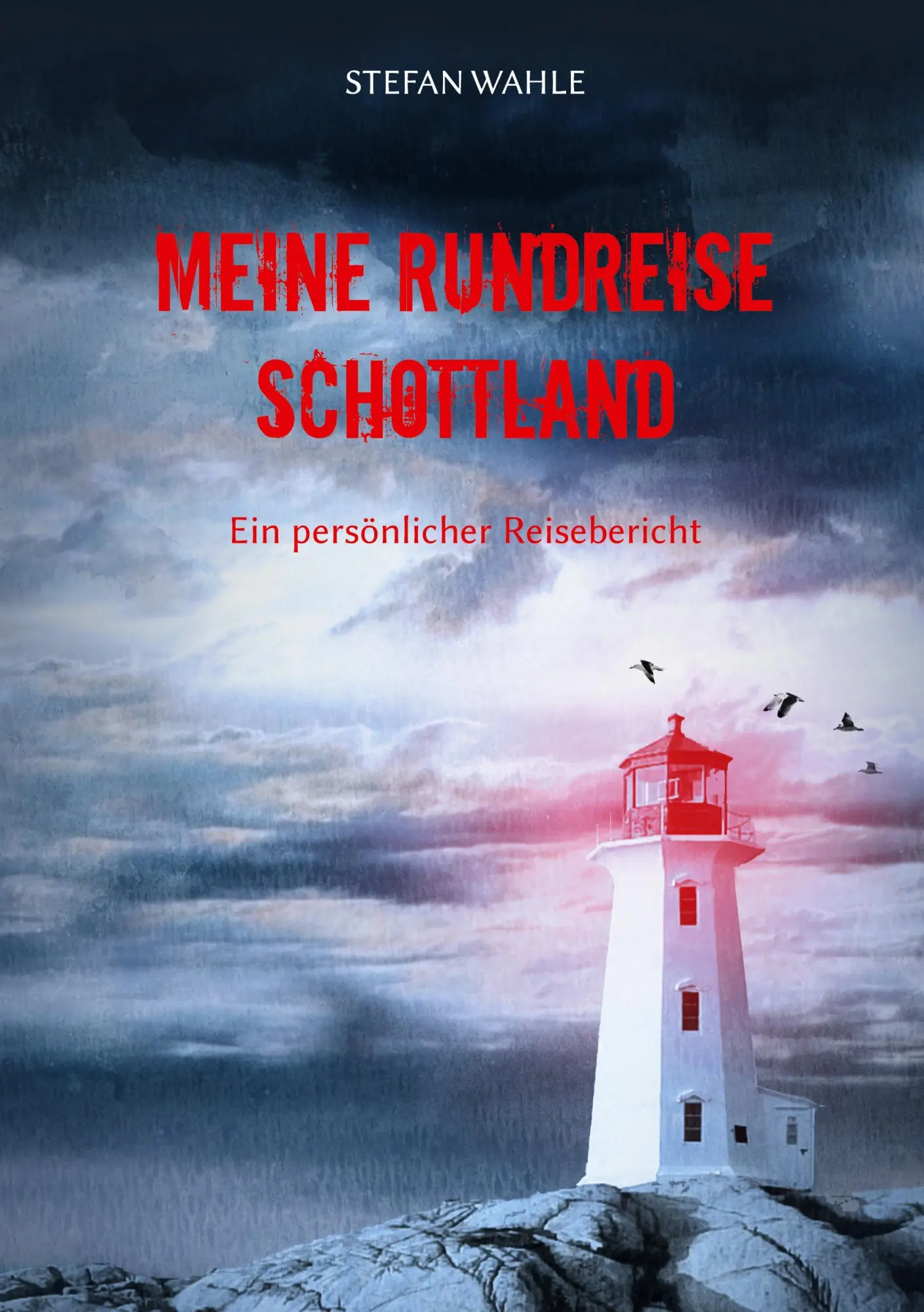 Cover: 9783752608694 | Meine Rundreise Schottland | Ein persönlicher Reisebericht | Wahle