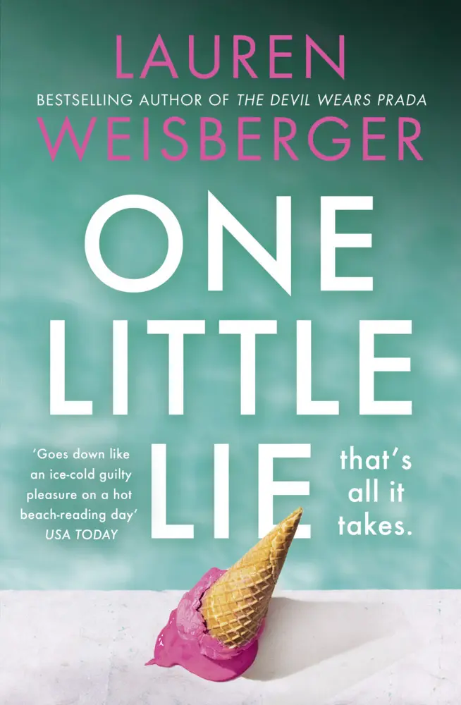 Cover: 9780008338794 | One Little Lie | Lauren Weisberger | Taschenbuch | 416 S. | Englisch