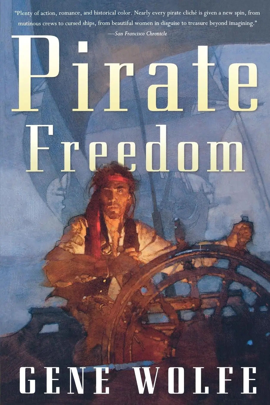 Cover: 9780765318794 | Pirate Freedom | Gene Wolfe | Taschenbuch | Englisch | 2010