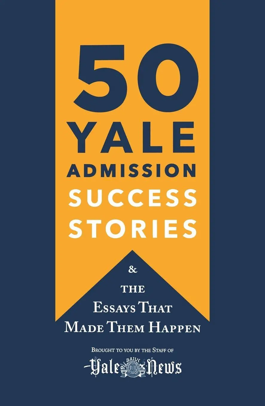Cover: 9781250248794 | 50 Yale Admission Success Stories | Yale Daily News Staff | Buch
