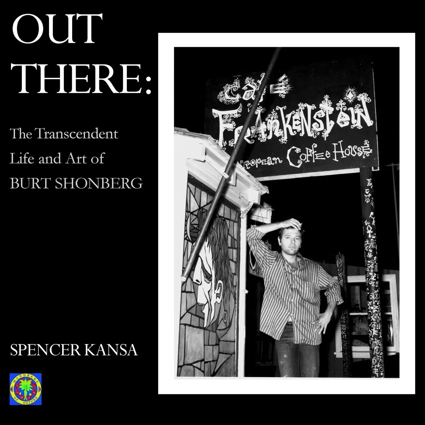 Cover: 9781906958794 | Out There | The Transcendent Life and Art of Burt Shonberg | Kansa