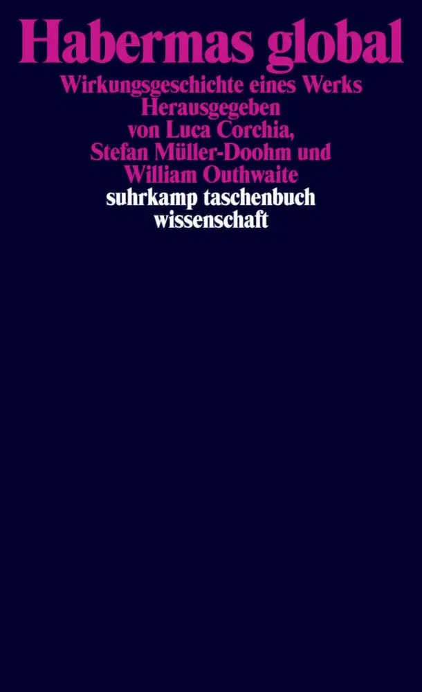 Cover: 9783518298794 | Habermas global | Wirkungsgeschichte eines Werks | Corchia (u. a.)