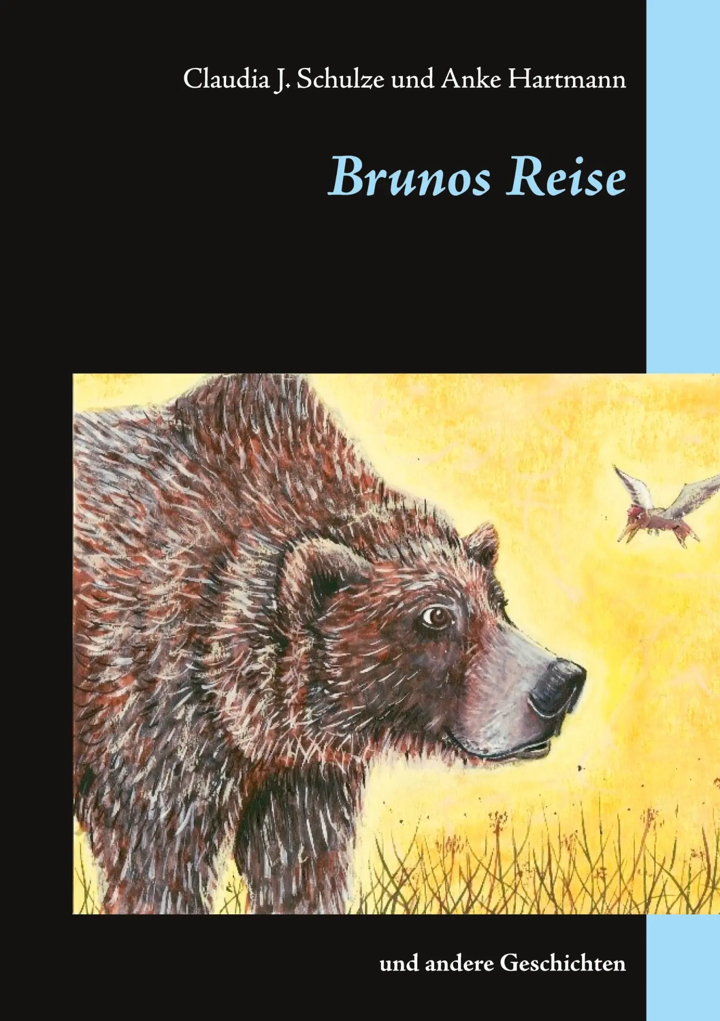 Brunos Reise: und andere Geschichten
