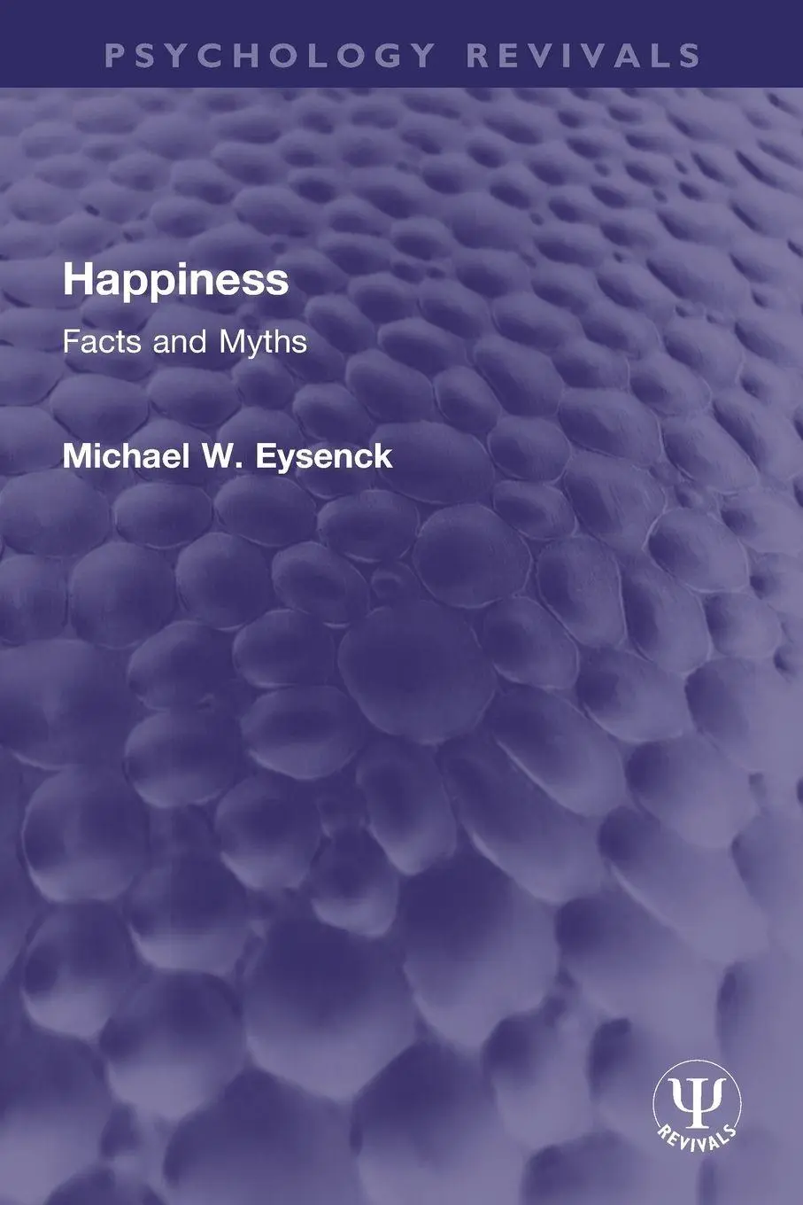 Cover: 9781032748894 | Happiness | Facts and Myths | Michael W Eysenck | Taschenbuch | 2026