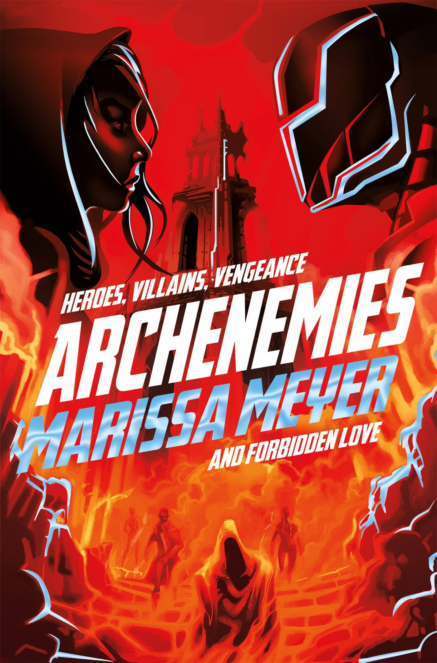 Cover: 9781509888894 | Archenemies | Marissa Meyer | Taschenbuch | 496 S. | Englisch | 2019