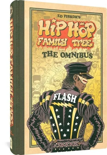 Cover: 9781683968894 | Hip Hop Family Tree | The Omnibus | Ed Piskor | Buch | Gebunden | 2023