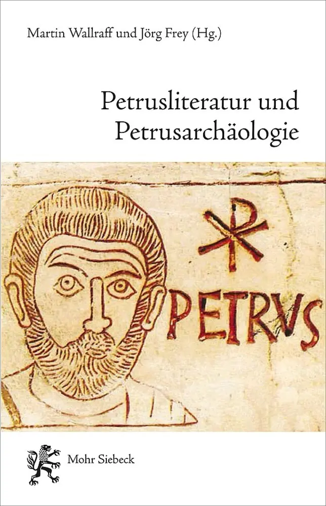 Cover: 9783161558894 | Petrusliteratur und Petrusarchäologie | Römische Begegnungen | Buch