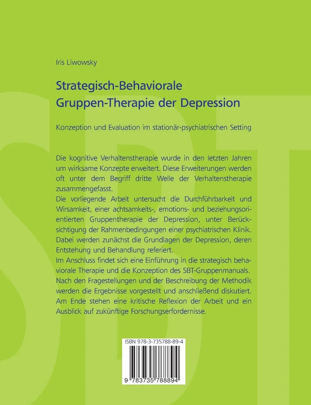 Rückseite: 9783735788894 | Strategisch-Behaviorale Gruppen-Therapie der Depression | Liwowsky