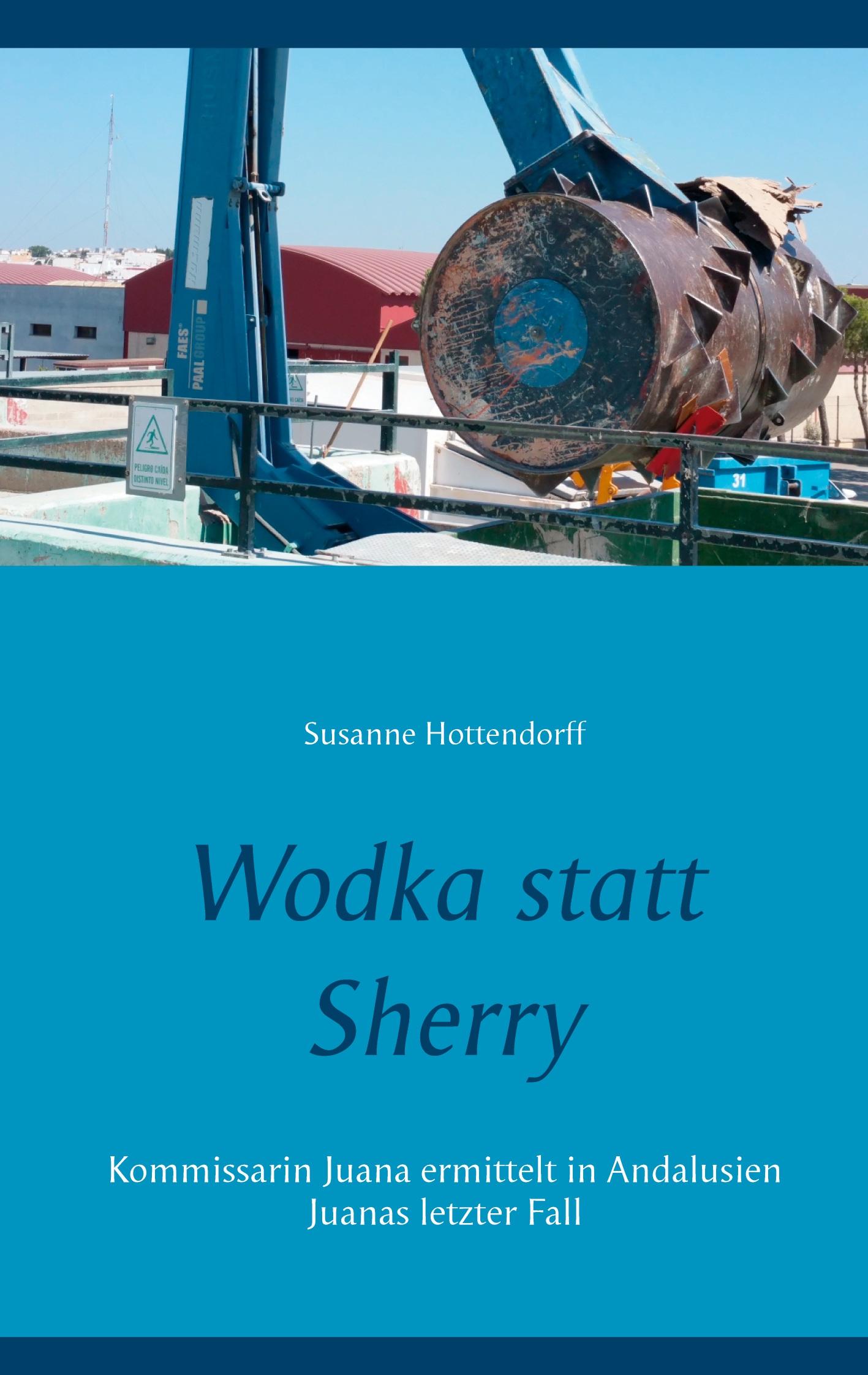 Cover: 9783753438894 | Wodka statt Sherry | Susanne Hottendorff | Taschenbuch | Paperback