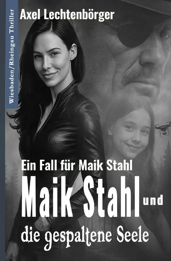 Cover: 9783819788994 | Maik Stahl und die gespaltene Seele | Axel Lechtenbörger | Taschenbuch