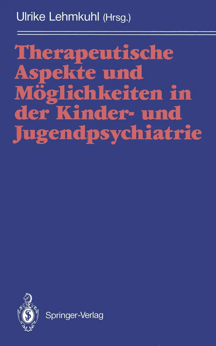 Cover: 9783540539094 | Therapeutische Aspekte und Möglichkeiten in der Kinder- und...