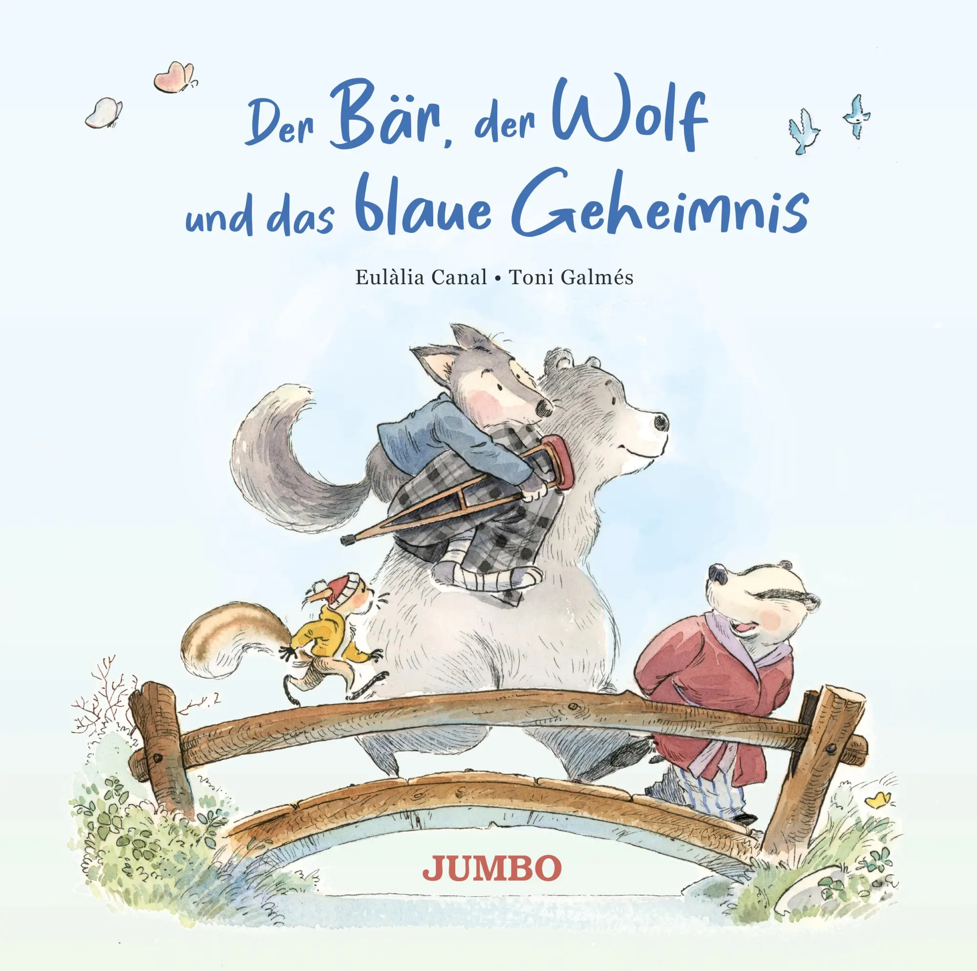 Cover: 9783833749094 | Der Bär, der Wolf und das blaue Geheimnis | Eulàlia Canal | Buch