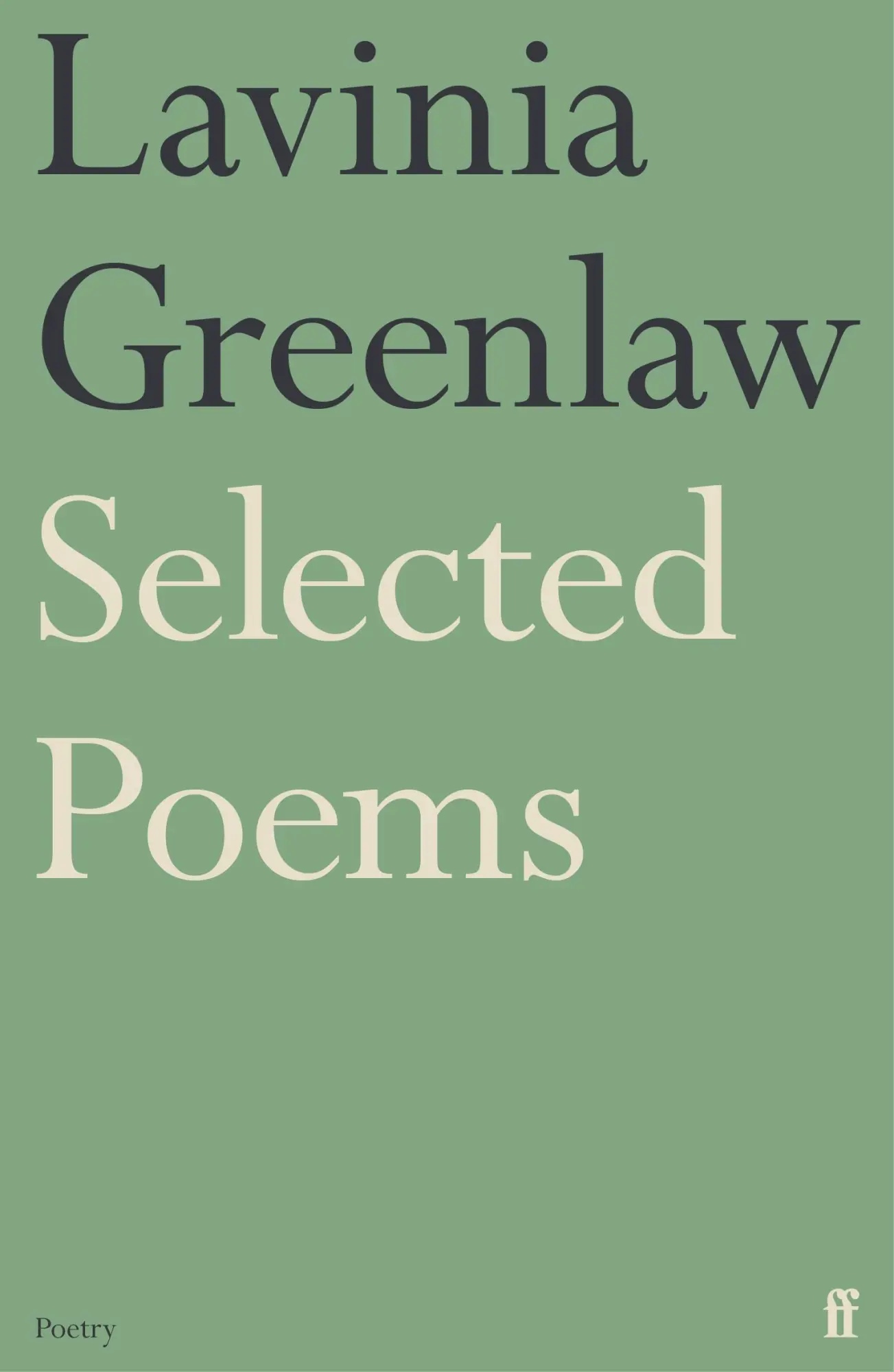Cover: 9780571379194 | Selected Poems | Lavinia Greenlaw | Taschenbuch | Englisch | 2024