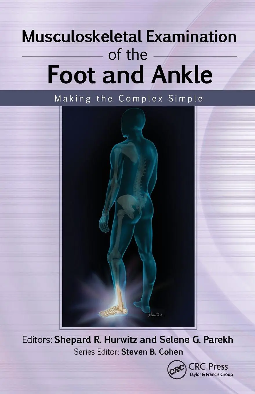 Cover: 9781556429194 | Musculoskeletal Examination of the Foot and Ankle | Hurwitz (u. a.)