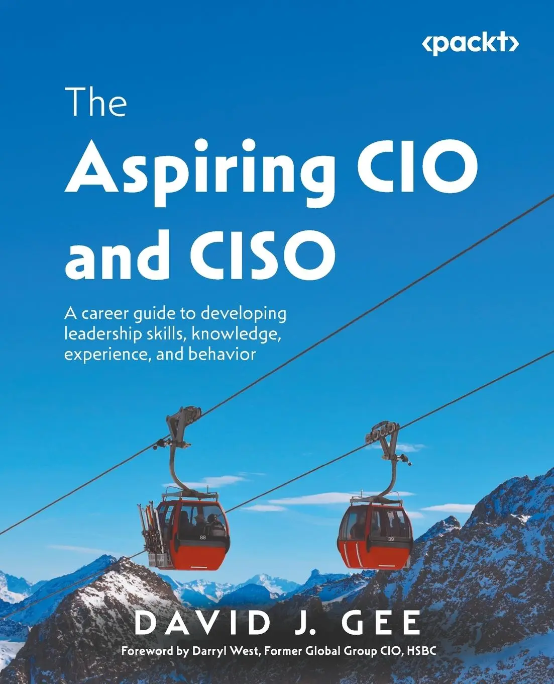 Cover: 9781835469194 | The Aspiring CIO and CISO | David J. Gee | Taschenbuch | Englisch