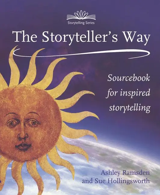 Cover: 9781907359194 | The Storyteller's Way | A Sourcebook for Confident Storytelling | Buch